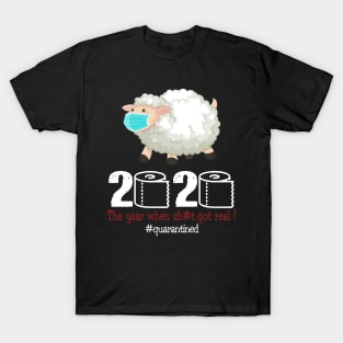 Sheep 2020 The year when shit got real T-Shirt